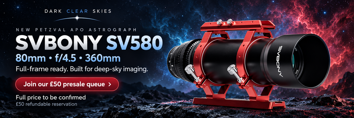 SVBONY SV580 80mm f/4.5 Petzval APO — join Dark Clear Skies’ £50 refundable presale queue; full price to be confirmed